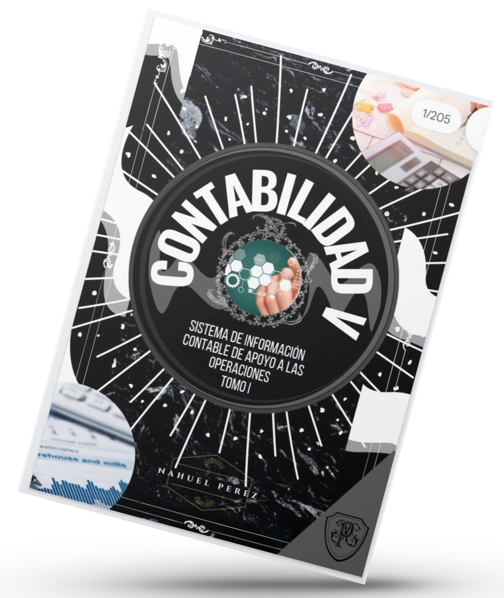 Contabilidad V - Tomo I - Sistema de Información contable de apoyo a las operaciones